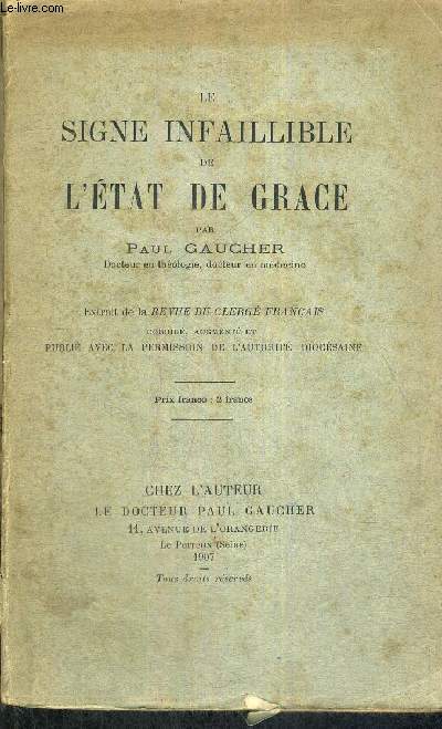 LE SIGNE INFAILLIBLE DE L'ETAT DE GRACE - EXTRAIT DE LA REVUE DU CLERGE FRANCAIS