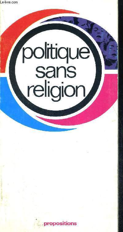 POLITIQUE SANS RELIGION