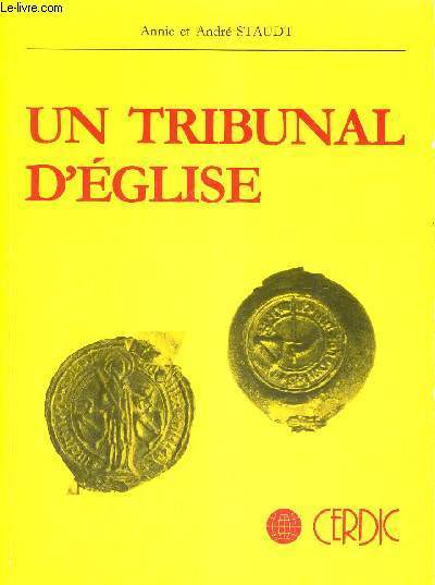 UN TRIBUNAL D'EGLISE