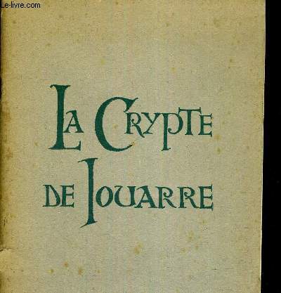 LA CRYPTE DE JOUARRE