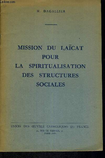 MISSION DU LAICAT POUR LA SPIRITUALISATION DES STRUCTURES SOCIALES
