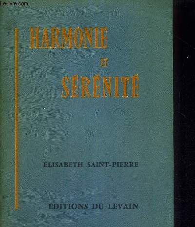 HARMONIE ET SERENITE