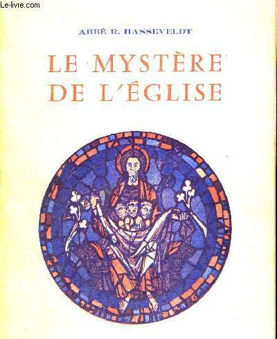 LE MYSTERE DE L'EGLISE