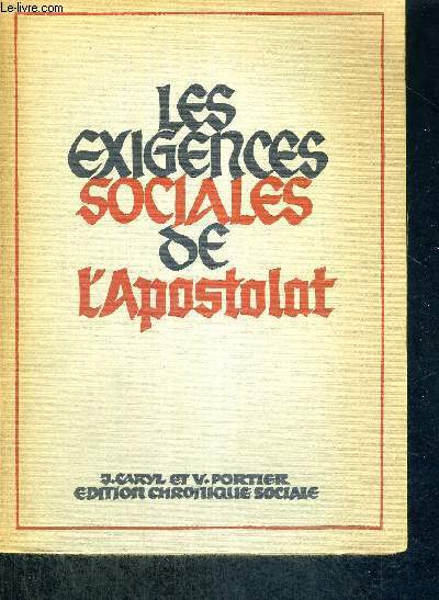 LES EXIGENCES SOCIALES DE L'APOSTOLAT