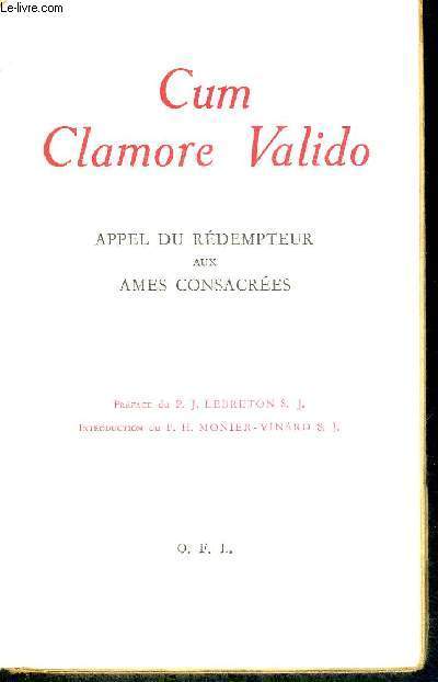 CUM CLAMORE VALIDO - APPEL DU REDEMPTEUR AUX AMES CONSACREES