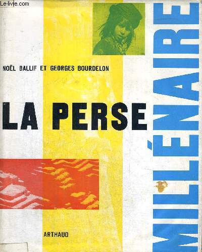 LA PERSE MILLENAIRE