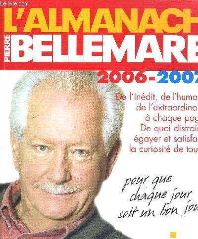 L'ALMANACH DE PIERRE BELLEMARE - 2006-2007