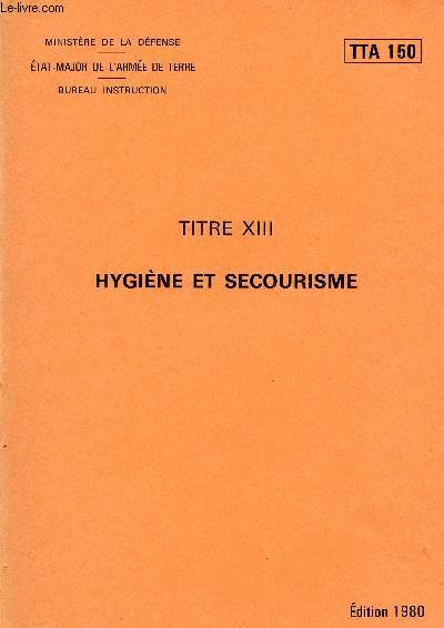 TITRE XIII HYGIENE ET SECOURISME/ COUP DE CHALEUR/ BRULURES ...
