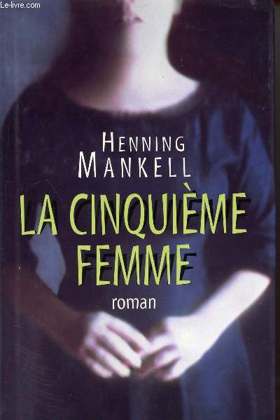 LA CINQUIEME FEMME