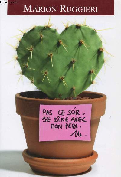 PAS CE SOIR, JE DINE AVEC MON PERE