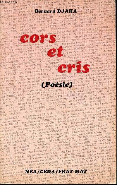 CORS ET CRIS (POESIE)