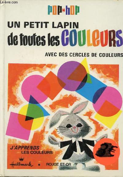 UN PETIT LAPIN DE TOUTES LES COULEURS