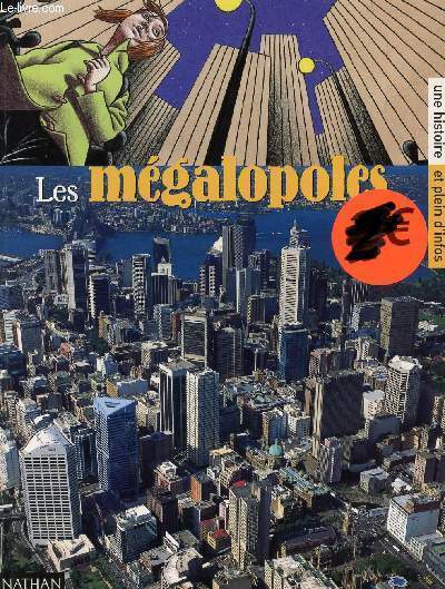 LES MEGALOPOLES