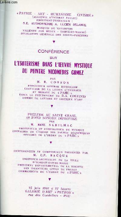 CONFERENCE SUR L'ESOTERISME DANS L'OEUVRE MYSTIQUE DU PEINTRE NICOMES GOMEZ