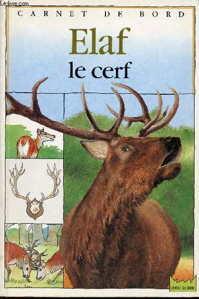ELAF LE CERF