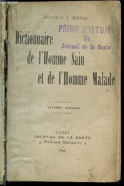 DICTIONNAIRE DE L'HOMME SAIN ET DE L'HOMME MALADE