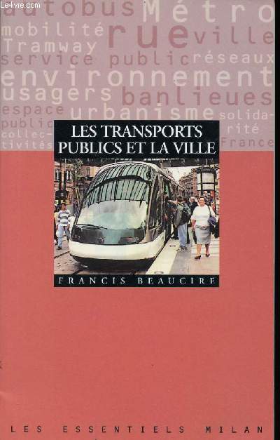 LES TRANSPORTS PUBLICS DE LA VILLE