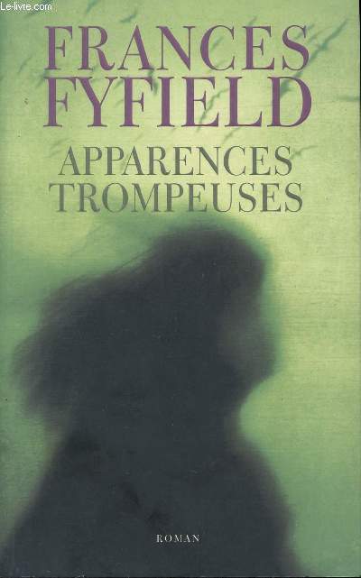 APPARENCES TROMPEUSES