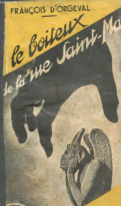 LE BOITEUX DE LA RUE SAINT-MARC