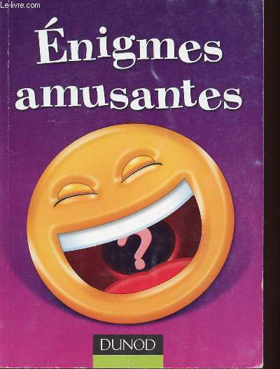 ENIGMES AMUSANTES