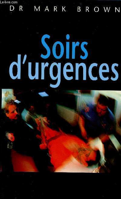 SOIRS D'URGENCES