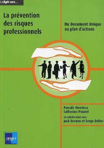 LA PREVENTION DES RISQUES PROFESSIONNELS