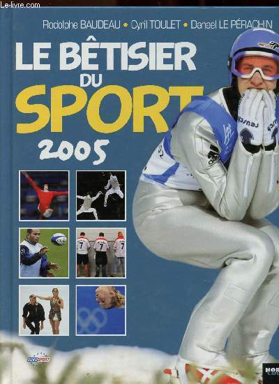 LE BETISIER DU SPORT 2005