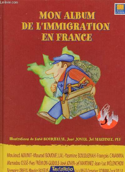 MON ALBUM DE L'IMMIGRATION EN FRANCE