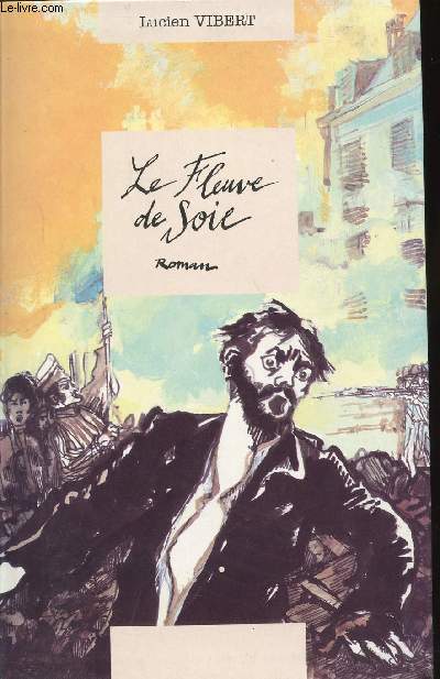 LE FLEUVE DE SOIE