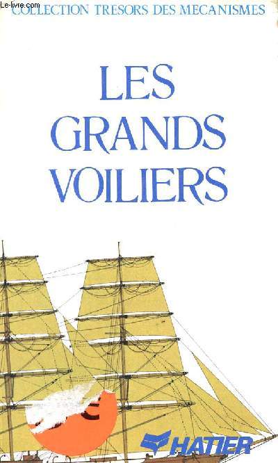 LES GRANDS VOILIERS