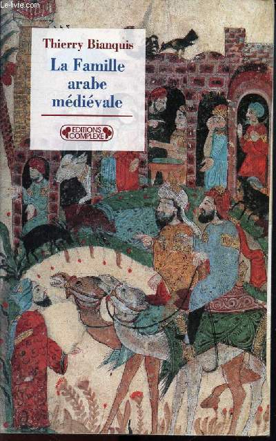 LA FAMILLE ARABE MEDIEVALE