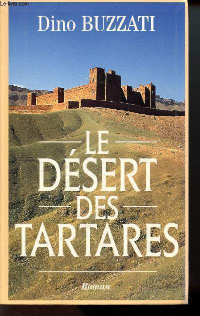 LE DESERT DES TARTARES