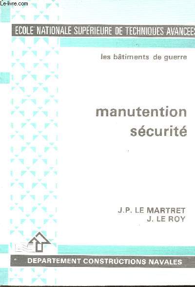 MANUTENTION ET SECURITE/ECOLE NATIONALE SUPERIEURE DE TECHNIQUES AVANCEES/DEPARTEMENT CONSTRUCTIONS NAVALES