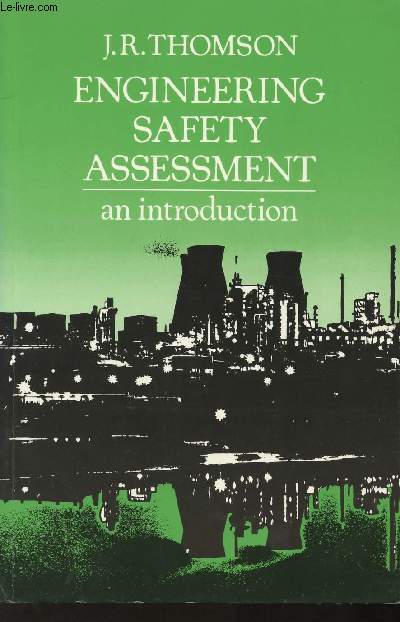 ENRGINEERING SAFETY ASSESSMENT AN INTRODUCTION