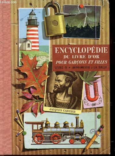 ENCYCLOPEDIE DU LIVRE D'OR POUR GARCONS ET FILLES/TOME 9/IMPRIMERIE A LA SALLE