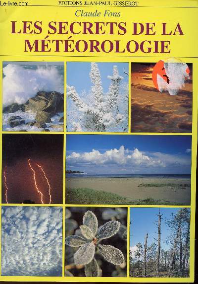 LES SECRETS DE LA METEOROLOGIE