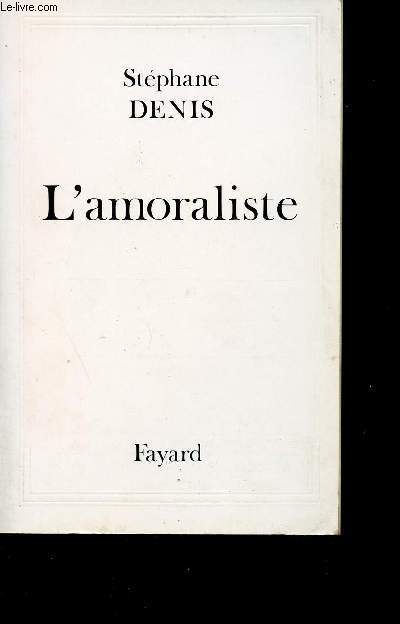 L'AMORALISTE