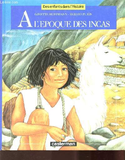 A L'EPOQUE DES INCAS