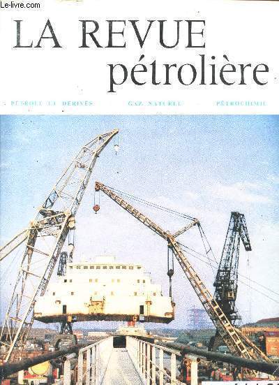 LA REVUE PETROLIERE/PETROLE ET DERIVES/GAZ NATUREL/PETROCHIMIE/MATERIEL 66
