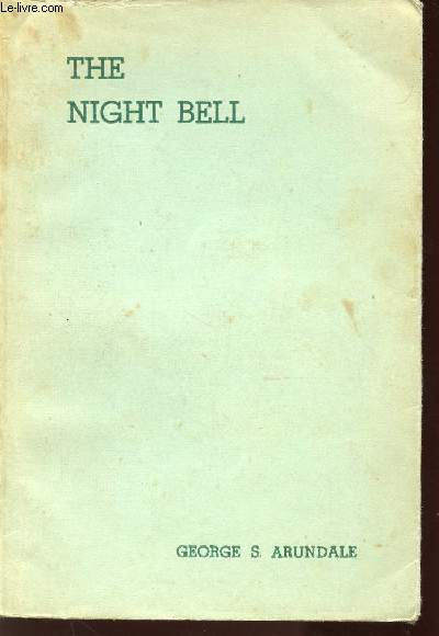 THE NIGHT BELL