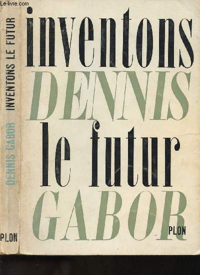 INVENTIONS - LE FUTUR.