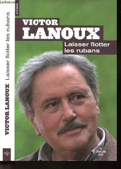 LAISSER FLOTTER LES RUBANS.