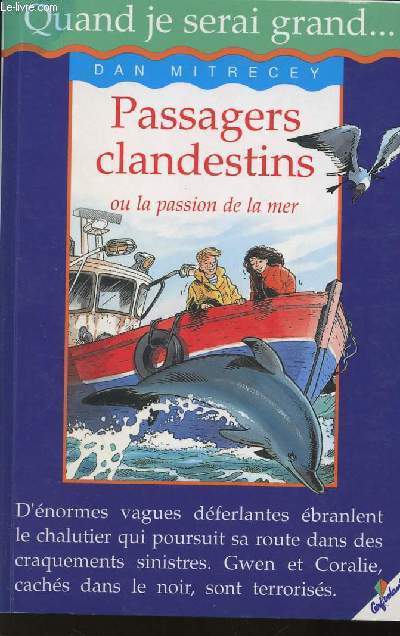 PASSAGERS CLANDESTINS OU LA PASSION DE LA MER - N2.