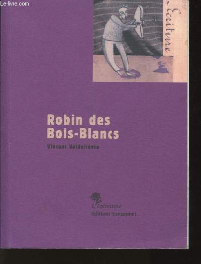ROBIN DES BOIS-BLANCS.