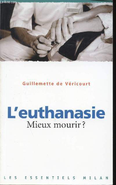 L'EUTHANASIE - MIEUX MOURIR ? - N129.