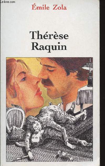 THERESE RAQUIN.