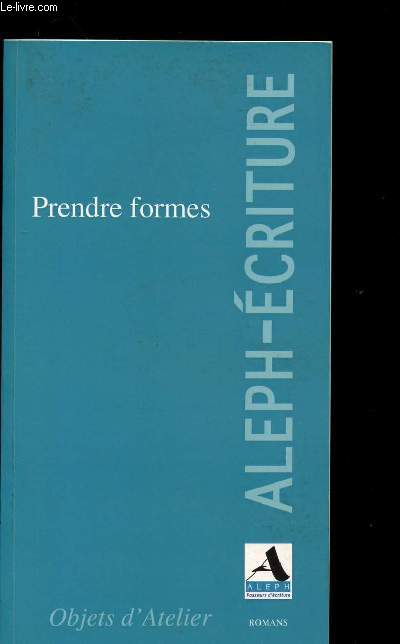 PRENDRE FORMES / OBJETS D'ATELIER