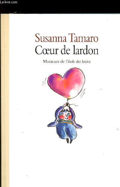 COEUR DE LARDON