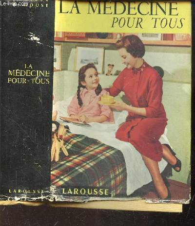 LA MEDECINE POUR TOUS