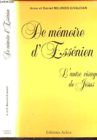 DE MEMOIRE D'ESSENIEN - L'AUTRE VISAGE DE JESUS